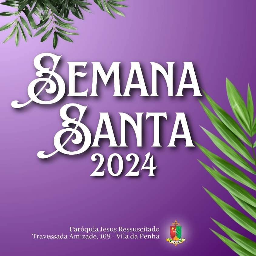 Programação da Semana Santa 2024