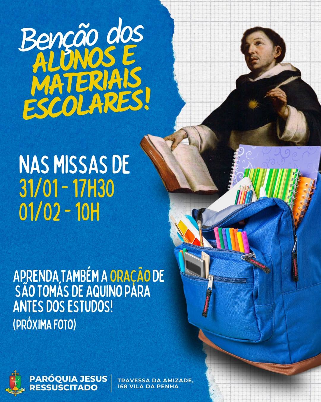 Benção dos Alunos e Materiais Escolares!