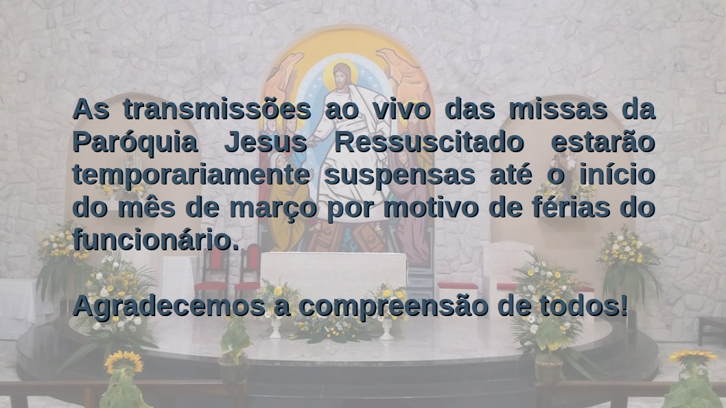 Suspensão Temporária das Transmissões Ao Vivo